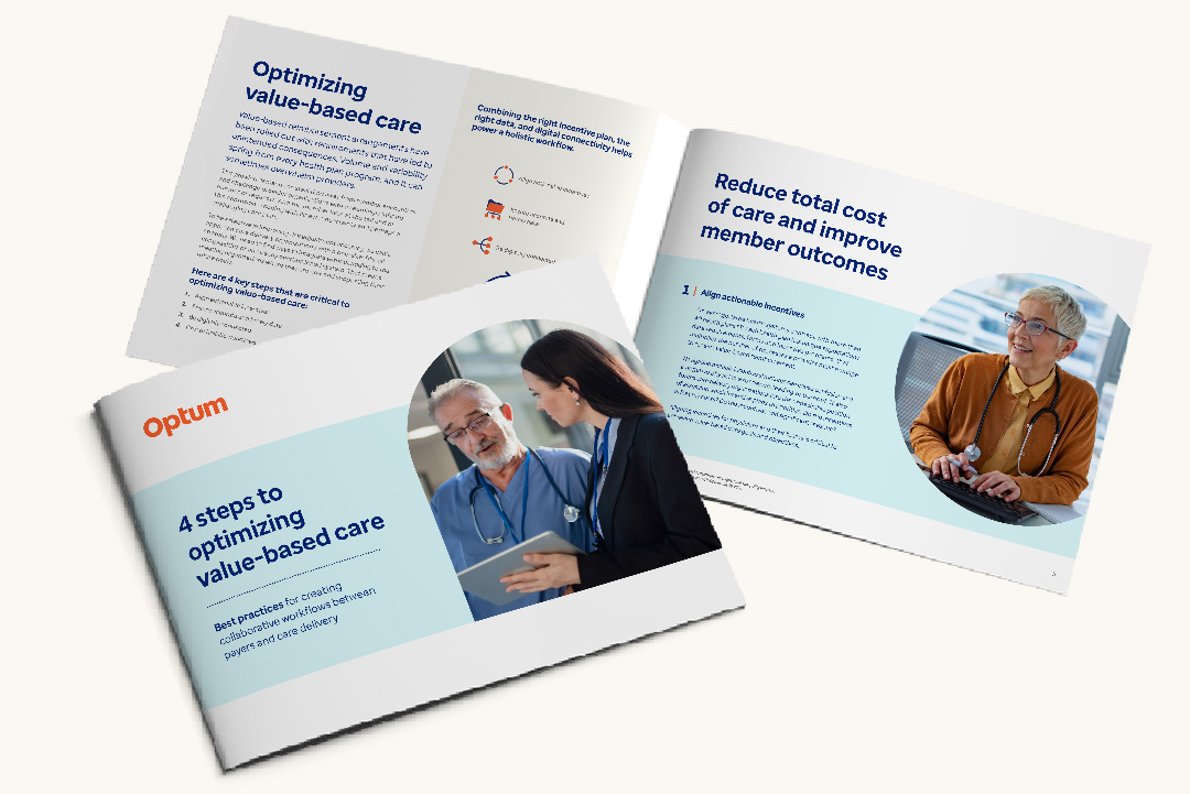 4 steps to optimizing value-based care: Reduce total cost of care and improve member outcomes