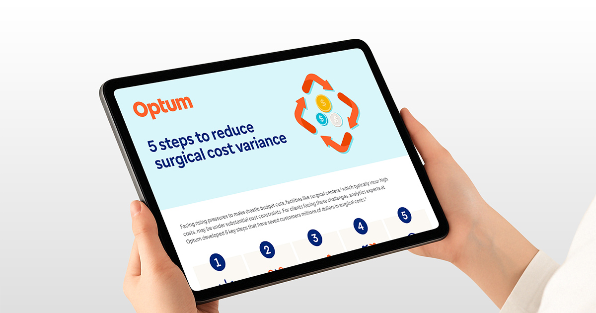 Optum Pro Script Infographic: 5 Steps to Reduce Surgical Cost Variance